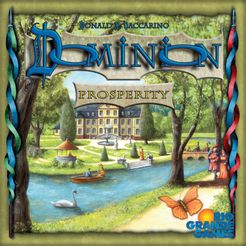 Dominion expansion: Prosperity