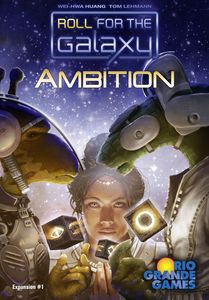 Roll for the Galaxy exp: Ambition
