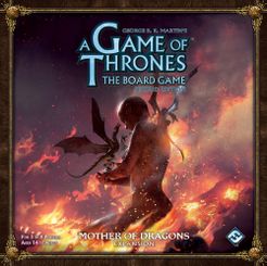 A Game of Thrones Board Game: 2nd Ed - Mother of Dragons Exp